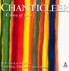 Colors of Love - Chanticleer